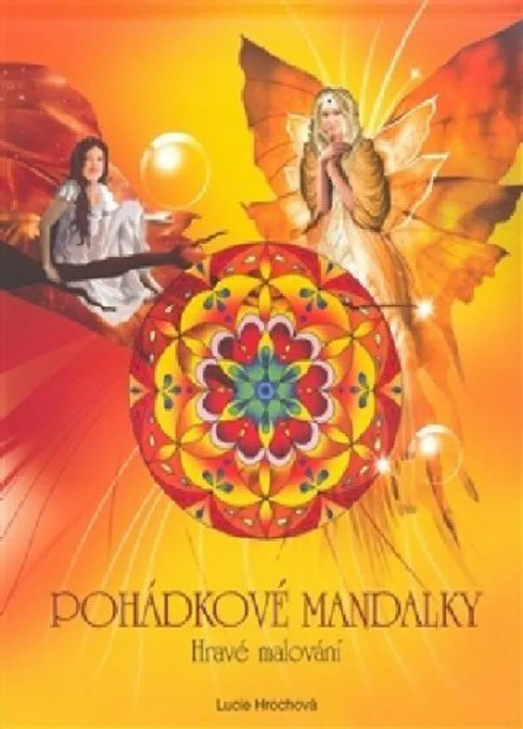 Livre de Mandalas à Colorier Pohádkové Mandalky pour Relaxation Créative