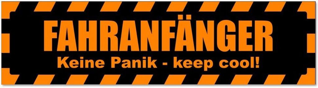 Kiwistar - Autoaufkleber - Orange - Schwarz - 20 x 5,3 cm - Fahranfänger. Keine Panik - Keep cool! Gestreift - Hinweis Aufkleber Sticker für Auto...