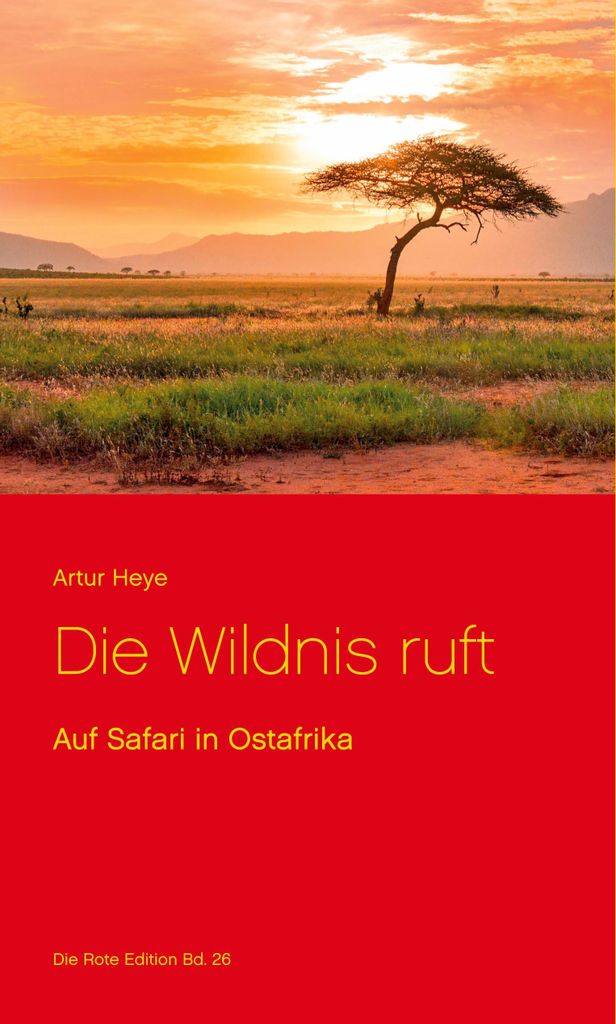 Die Wildnis ruft