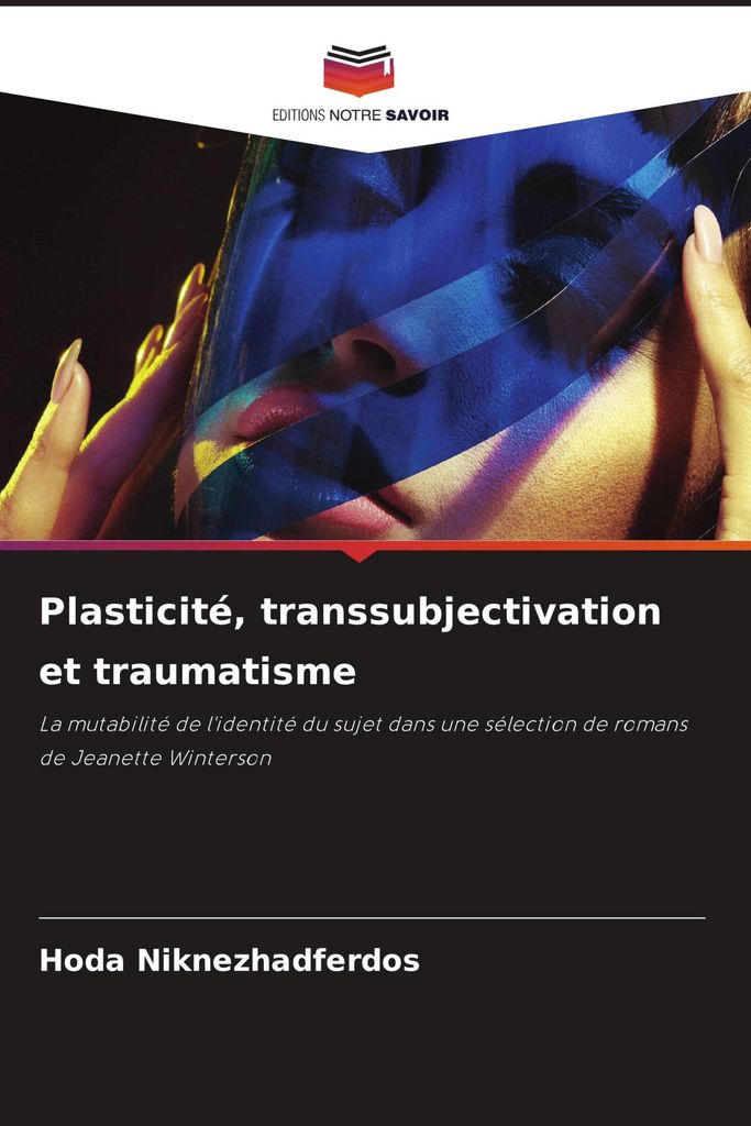 Plasticité, transsubjectivation et traumatisme