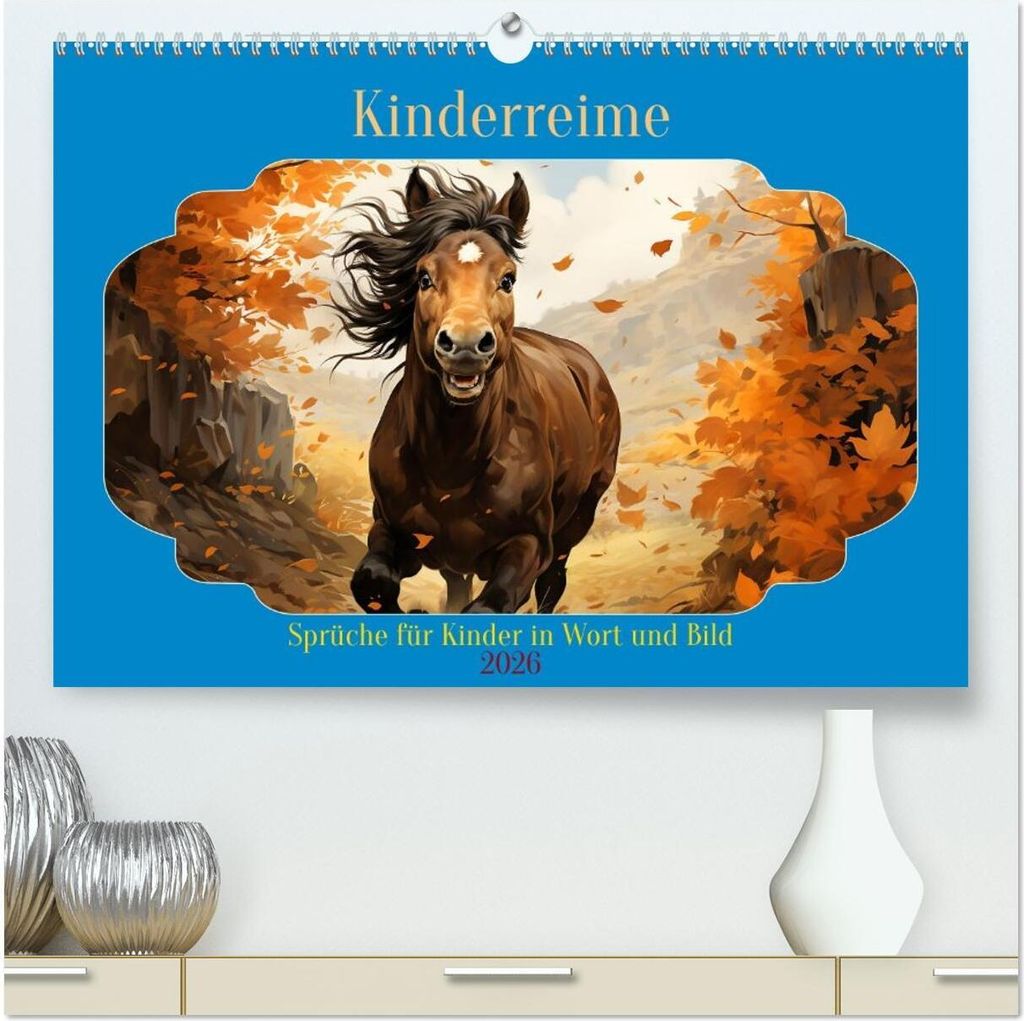Kinderreime (hochwertiger Premium Wandkalender 2026 DIN A2 quer), Kunstdruck in Hochglanz