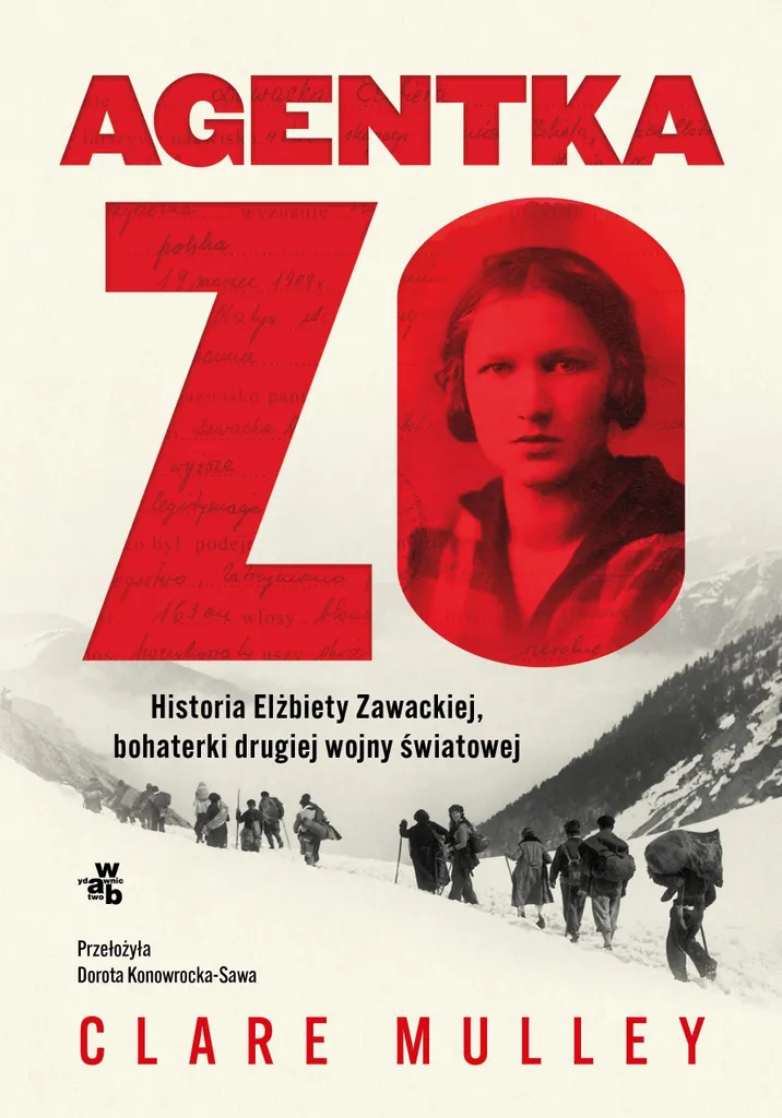 Agent Zo Elżbieta Zawacka biographie héroïne Résistance polonaise