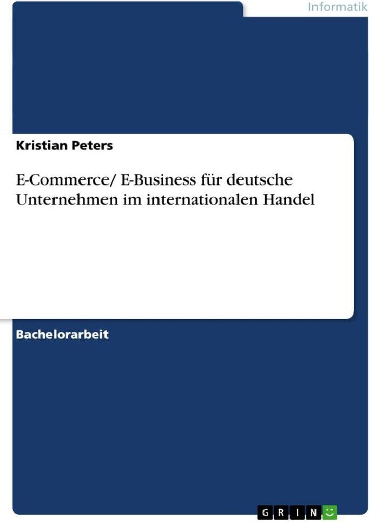E-Commerce/ E-Business für deutsche Unternehmen im internationalen Handel
