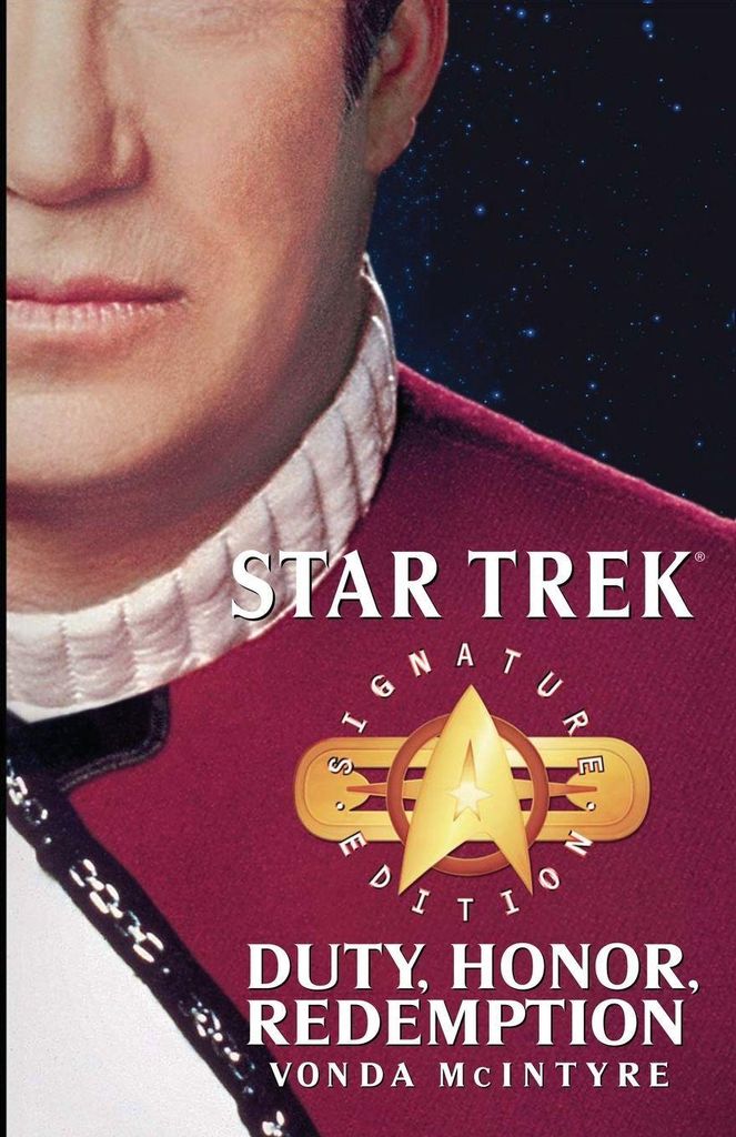 Star Trek: Signature Edition: Duty, Honor, Redemption by McIntyre, N. New,,