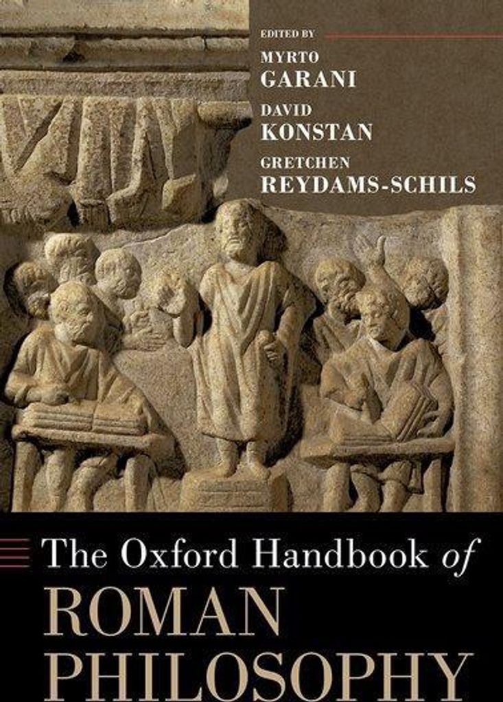 The Oxford Handbook of Roman Philosophy