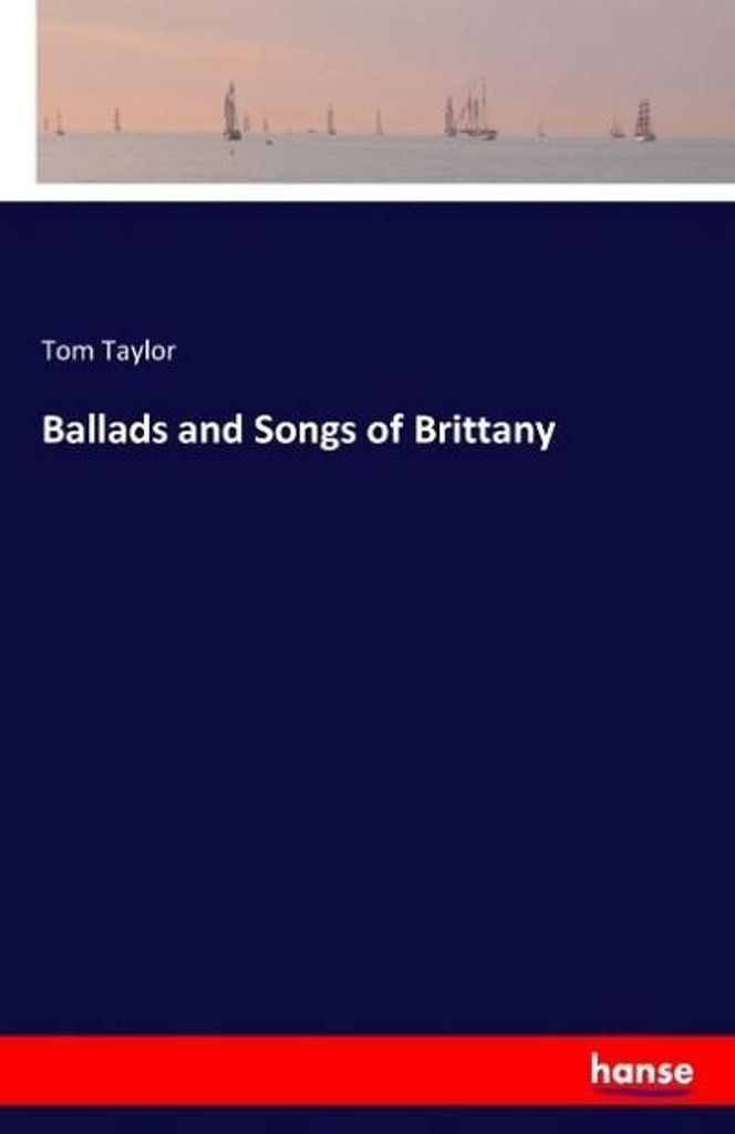Ballads and Songs of Brittany