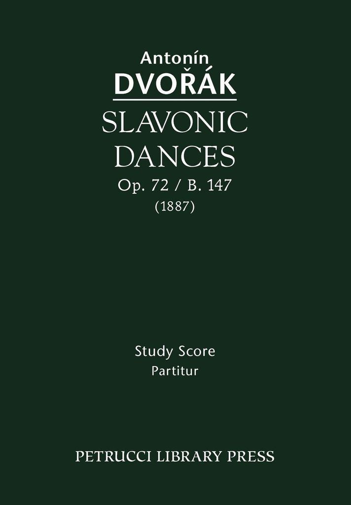 Slavonic Dances, Op.72 / B.147