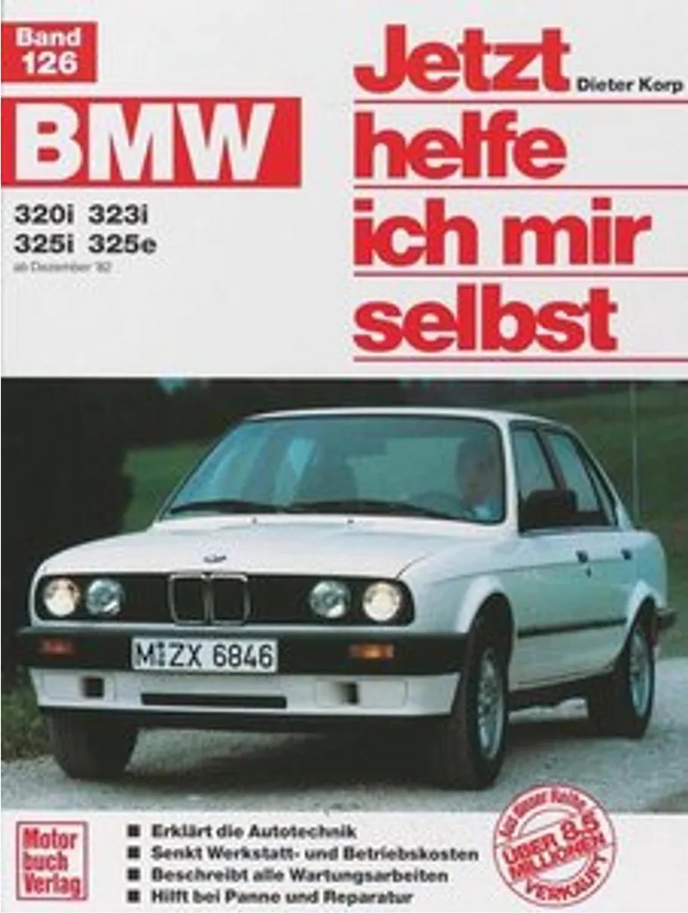 Manuel de Réparation BMW 320i à 325e Berline et Coupé 1982-1990 E30