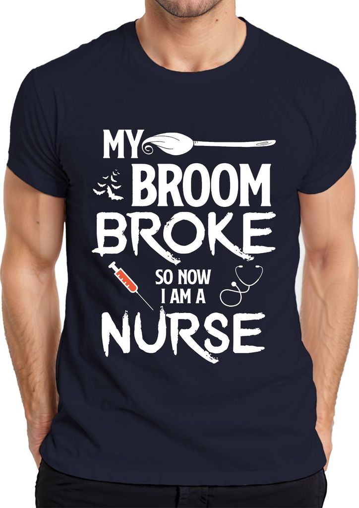 MY BROOM BROKE Halloween Krankenschwester Geschenk Lustig Hexe Herren T-Shirt, Navy, M