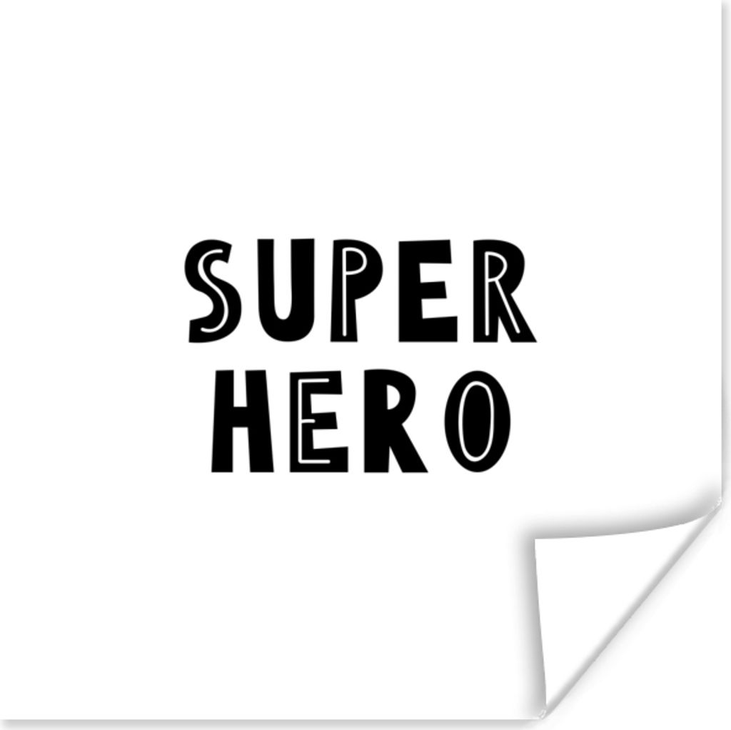 MuchoWow Poster Jungen - Zitate - Superheld - Kind - Sprichwörter 75x75 cm - Wand Dekoration