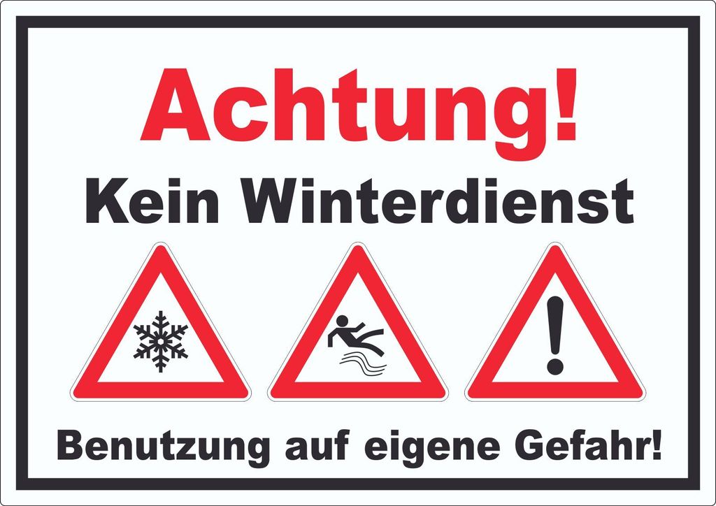 Achtung Kein Winterdienst Aufkleber A8 (52x74mm)