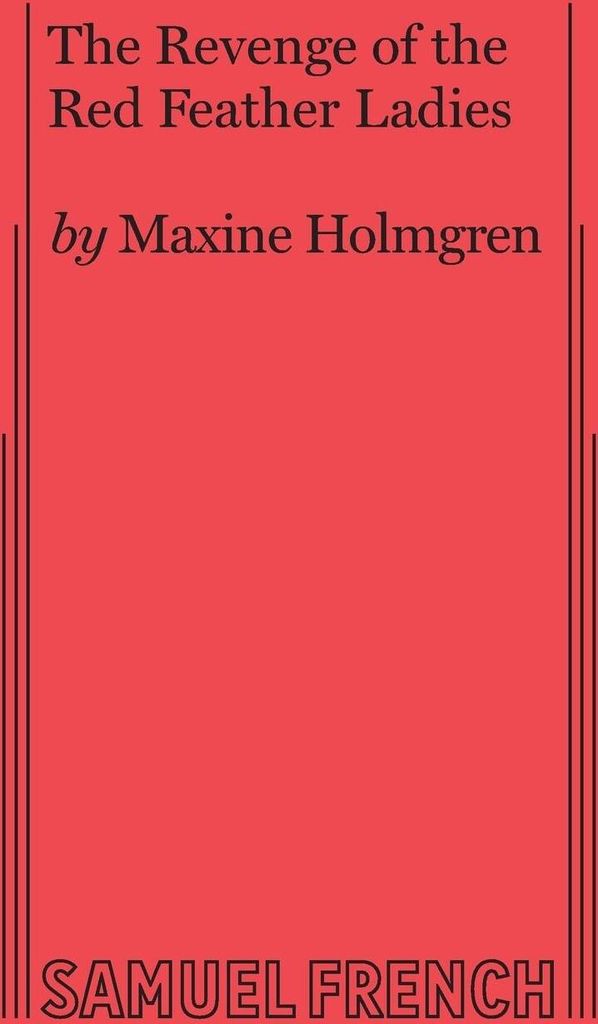 The Revenge of the Red Feather Ladies