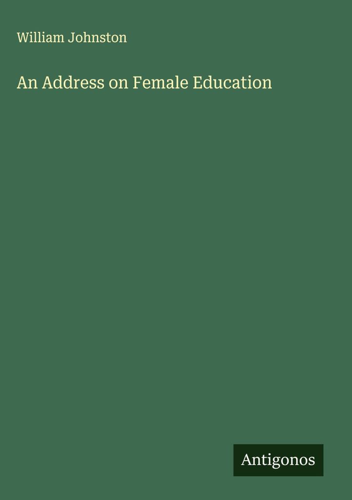 An Address on Female Education