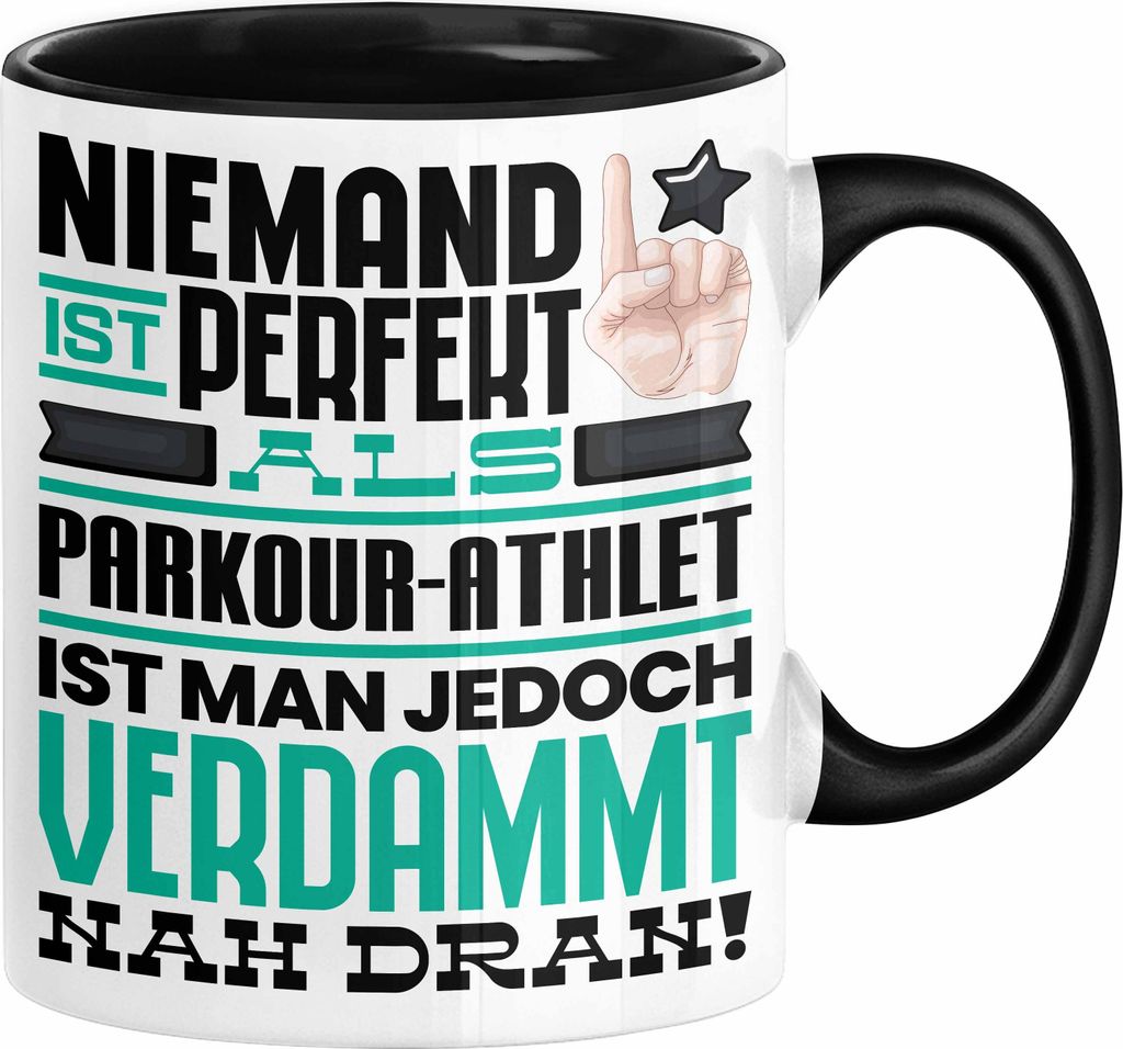 Parkour-Athlet Geschenk Tasse Lustige Geschenkidee für Parkour-Athlet Geburtstag Kaffee-Becher Niemand Ist Perfekt Aber Als Parkour-Athlet Ist Man...