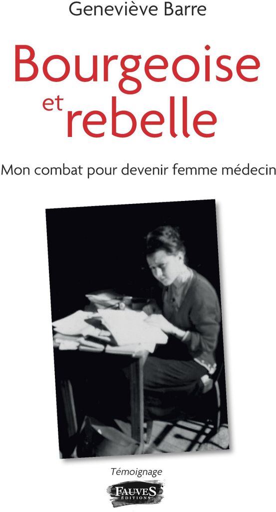 Bourgeoise et rebelle