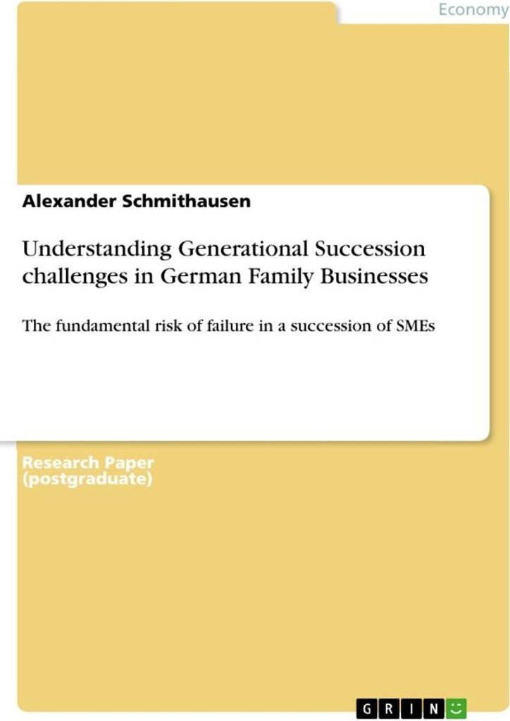 Understanding Generational Succession challenges in German Family Businesses