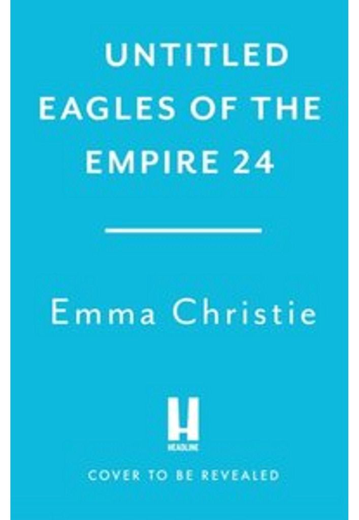 Tyrant of Rome (Eagles of the Empire 24)