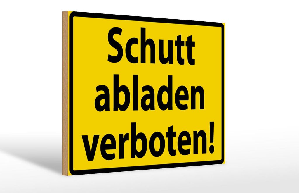 Holzschild Warnschild 30x20cm Schutt abladen verboten Produktbild 