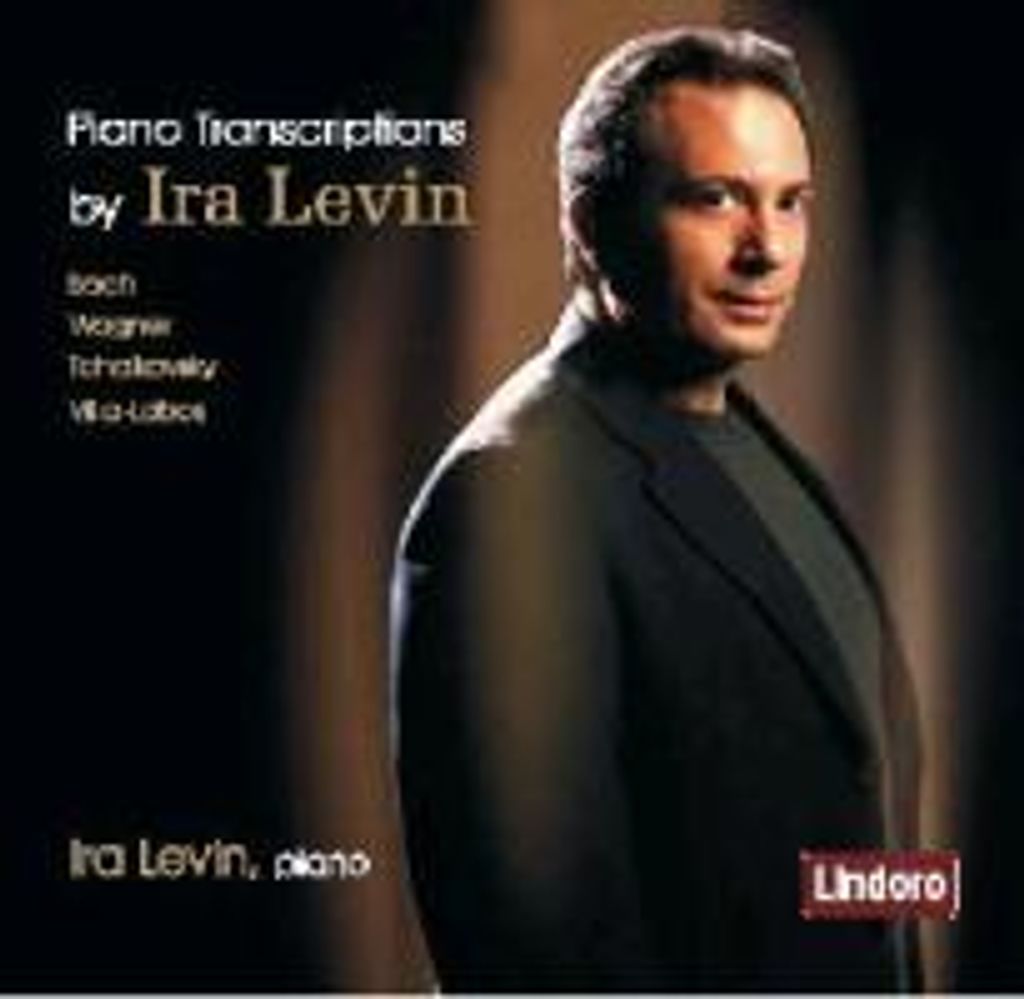 Levin, I: Piano Transcriptions by Ira Levin