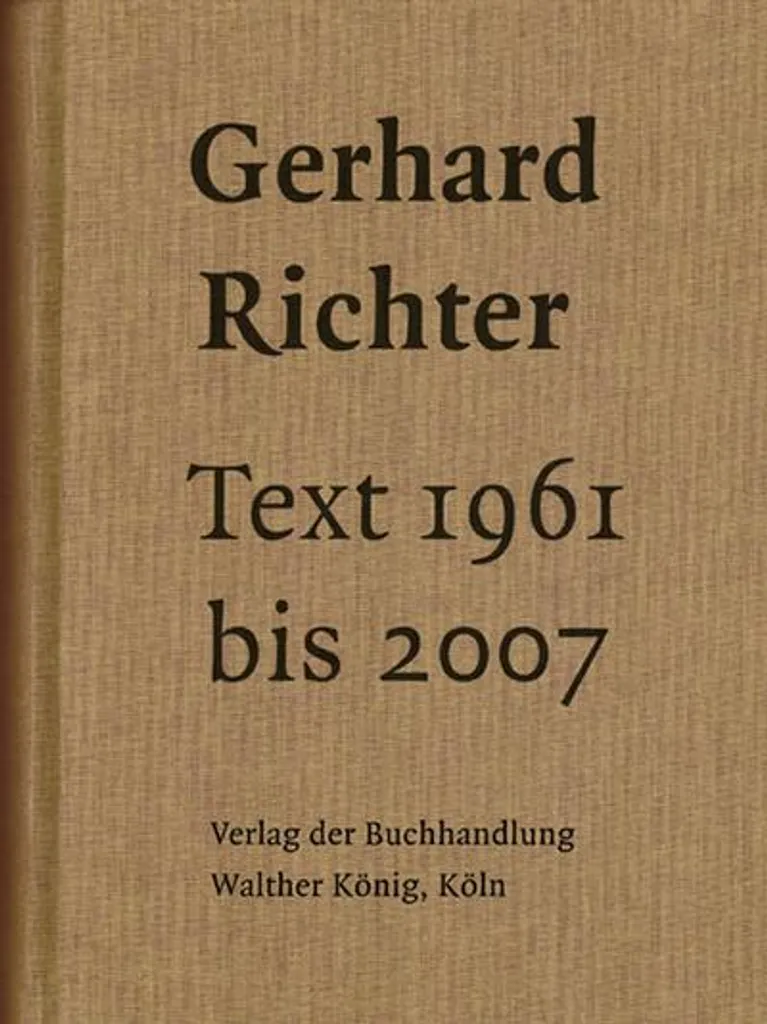 Livre d'Artiste Text 1961-2007 Sonderausgabe Broché Gerhard Richter