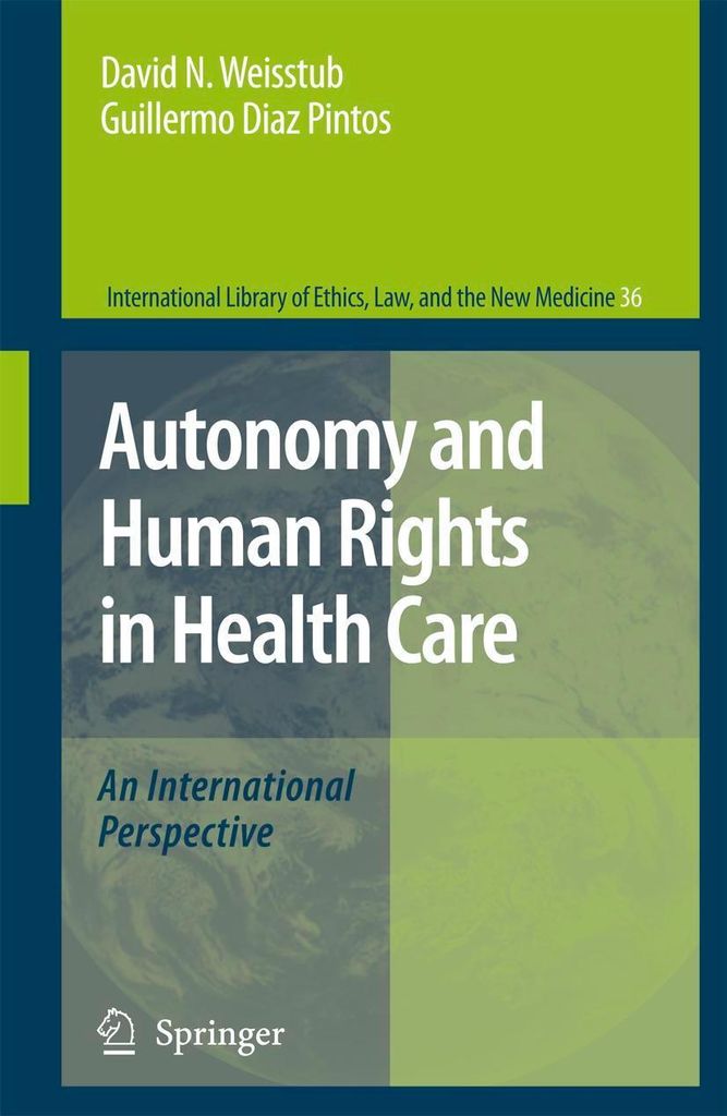 Autonomy and Human Rights in Health Care