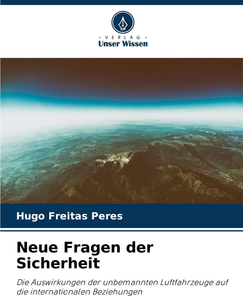 Neue Fragen der Sicherheit