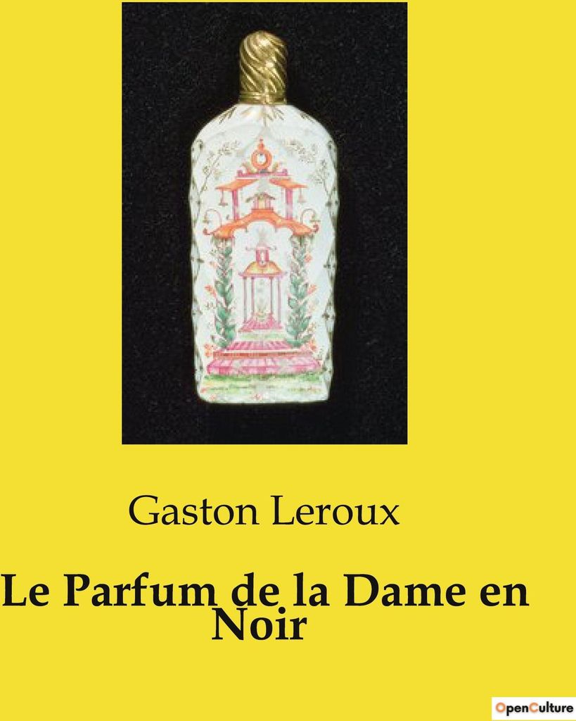 Le Parfum de la Dame en Noir