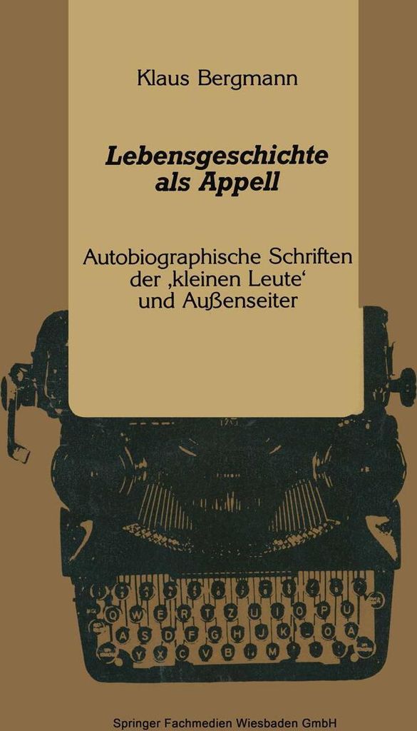Lebensgeschichte als Appell