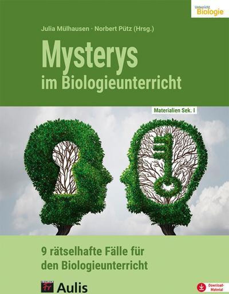 Materialien für den Unterricht / Mysterys im Biologieunterricht