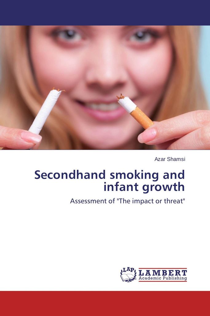 Secondhand smoking and infant growth
