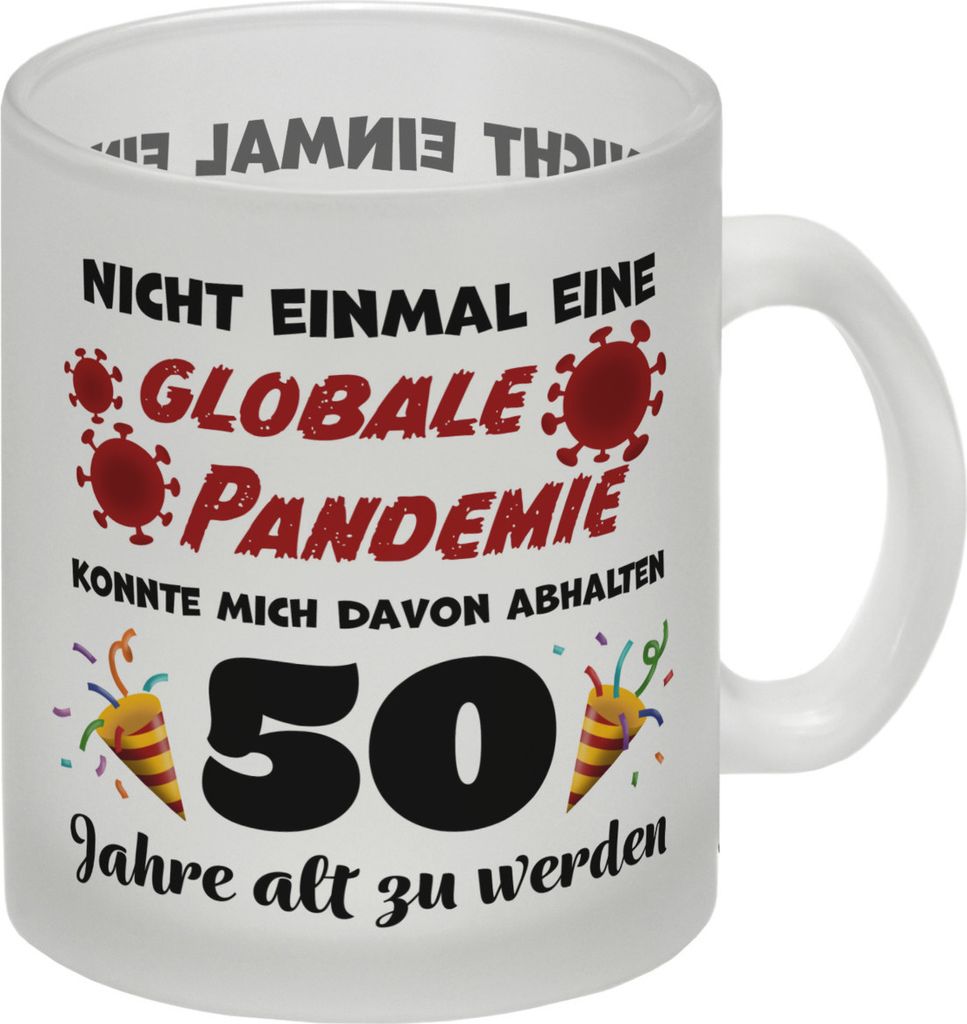 50. Geburtstag Glas Tasse mit lustigem Spruch: Pandemie Produktbild 