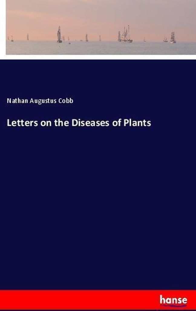 Letters on the Diseases of Plants