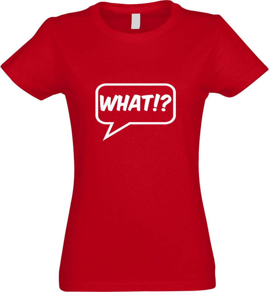 Kiwistar - T-Shirt tailliert - Damen - rot - What!? - mit Motiv Bedruckt - Funshirt Design - Sport - Freizeit - Damen - M