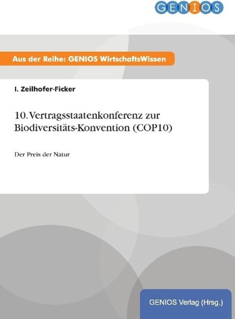 10. Vertragsstaatenkonferenz zur Biodiversitäts-Konvention (COP10)