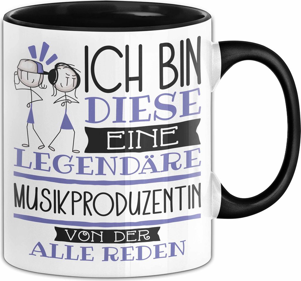 Musikproduzentin Tasse Geschenk Ich Bin Diese Eine Legendäre Musikproduzentin Von Der Alle Reden Geschenkidee Geburtstag Weihnachten (Schwarz)