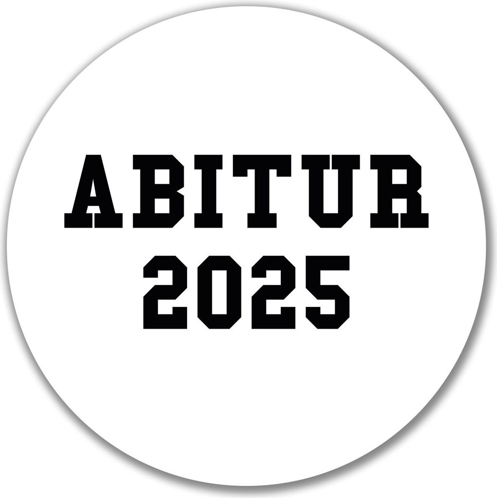 Huuraa Aufkleber Abitur 2025 ABI 10cm rund Sticker Geschenkidee
