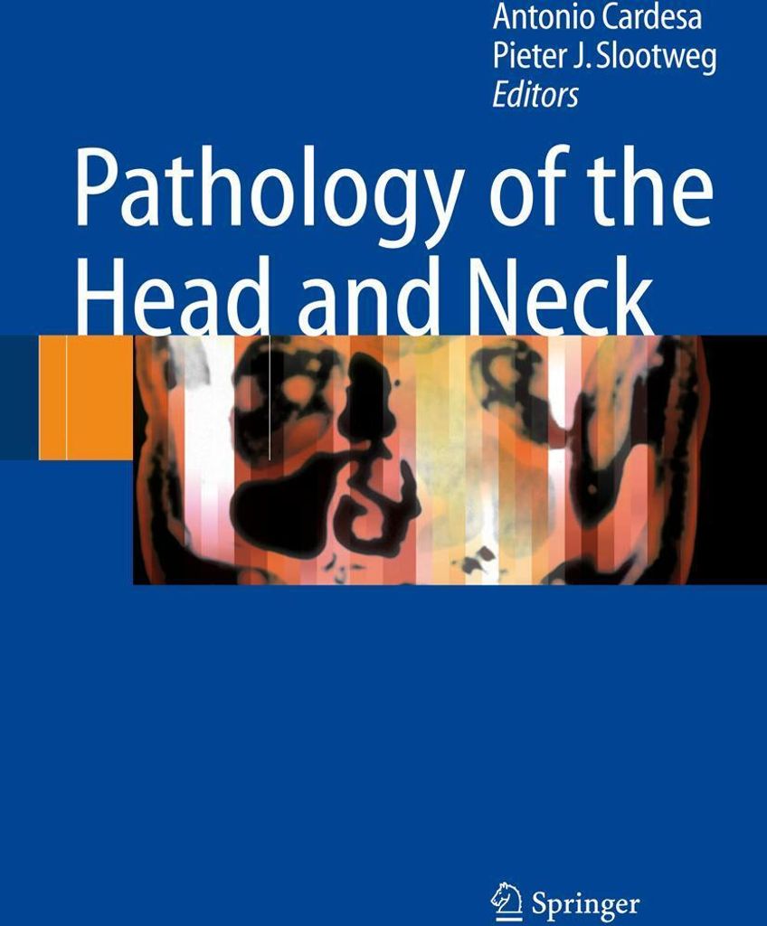 Pathology of the Head and Neck