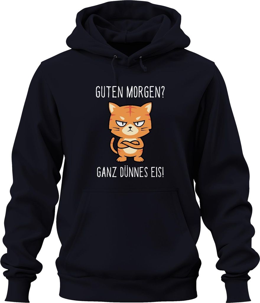 Guten Morgen Ganz dünnes Eis Grumpy Katze Morgenmuffel Spruch Uni Hoodie Kapuzenpullover, Navy, 3XL