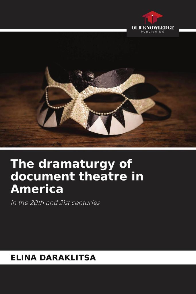The dramaturgy of document theatre in America
