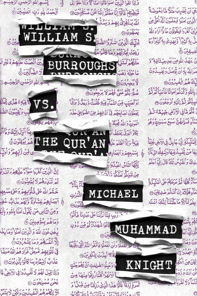 William S. Burroughs vs. The Qur'an