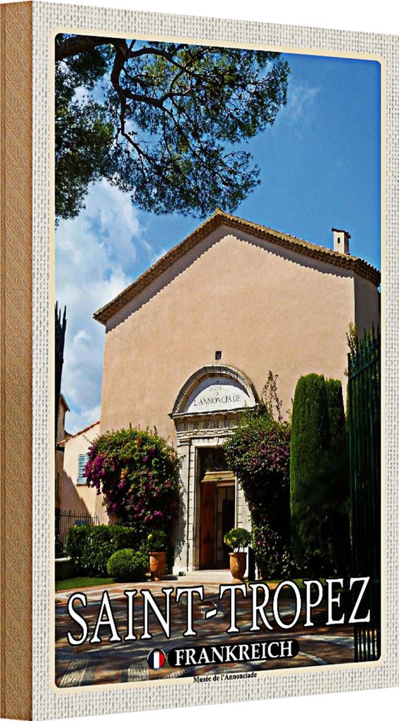Holzschild Reise 20x30cm Saint-Tropez Frankreich Musée l'Annonciade