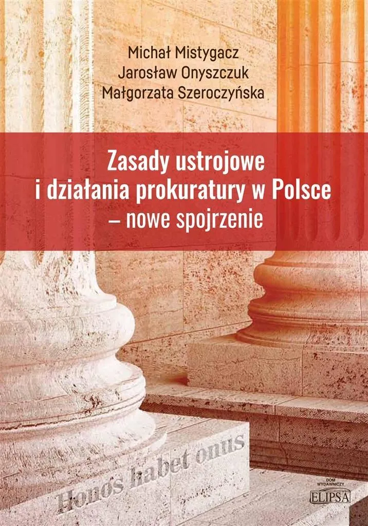 Comprendre le Droit Polonais : Zasady ustrojowe i działania prokuratury w Polsce