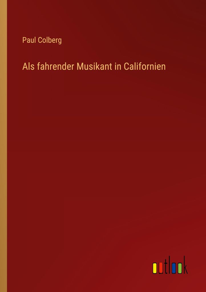 Als fahrender Musikant in Californien