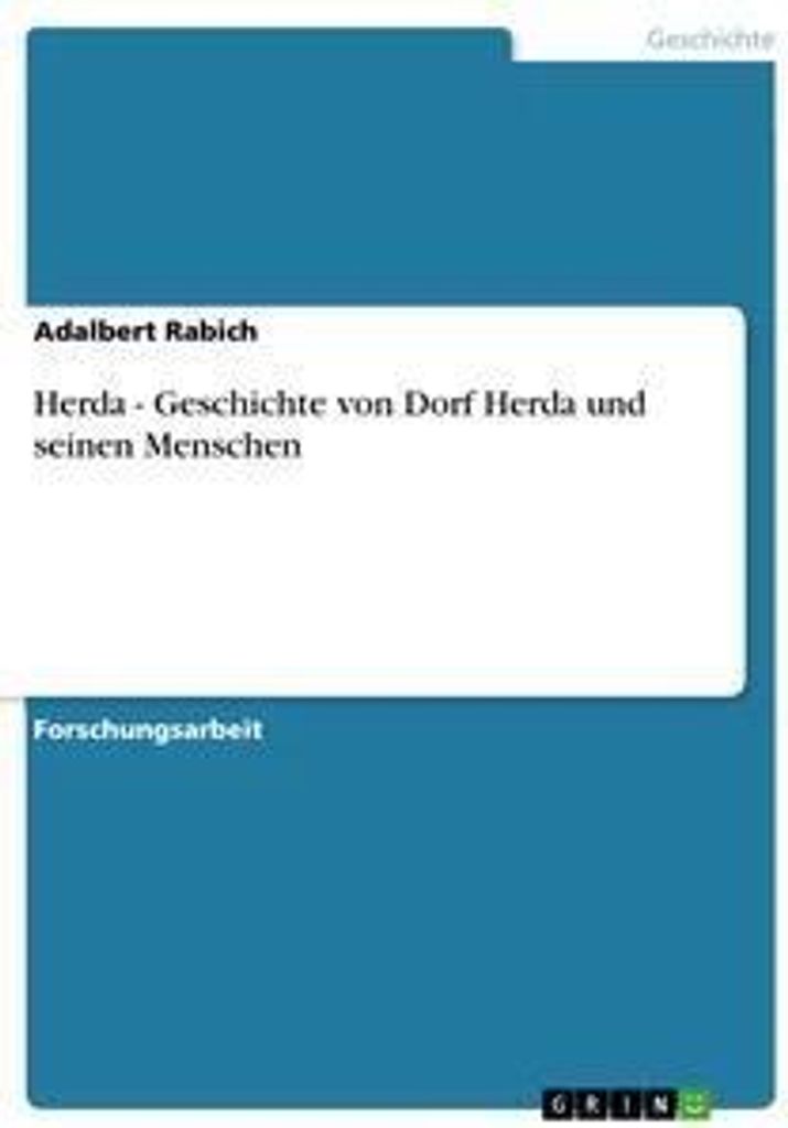 Herda - Geschichte von Dorf Herda und seinen Menschen