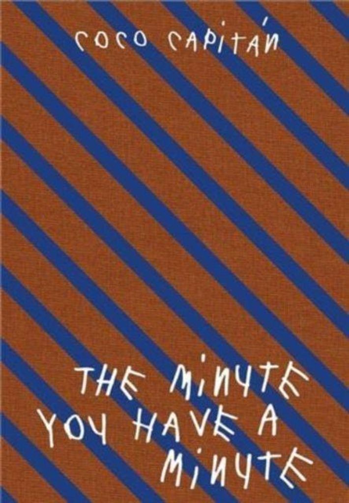The Minute You Have A Minute