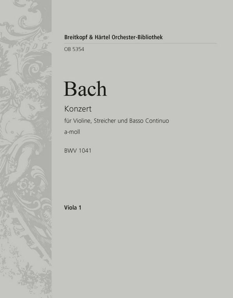 Konzert a-Moll BWV1041 für Violine, Streicher und Bc Viola