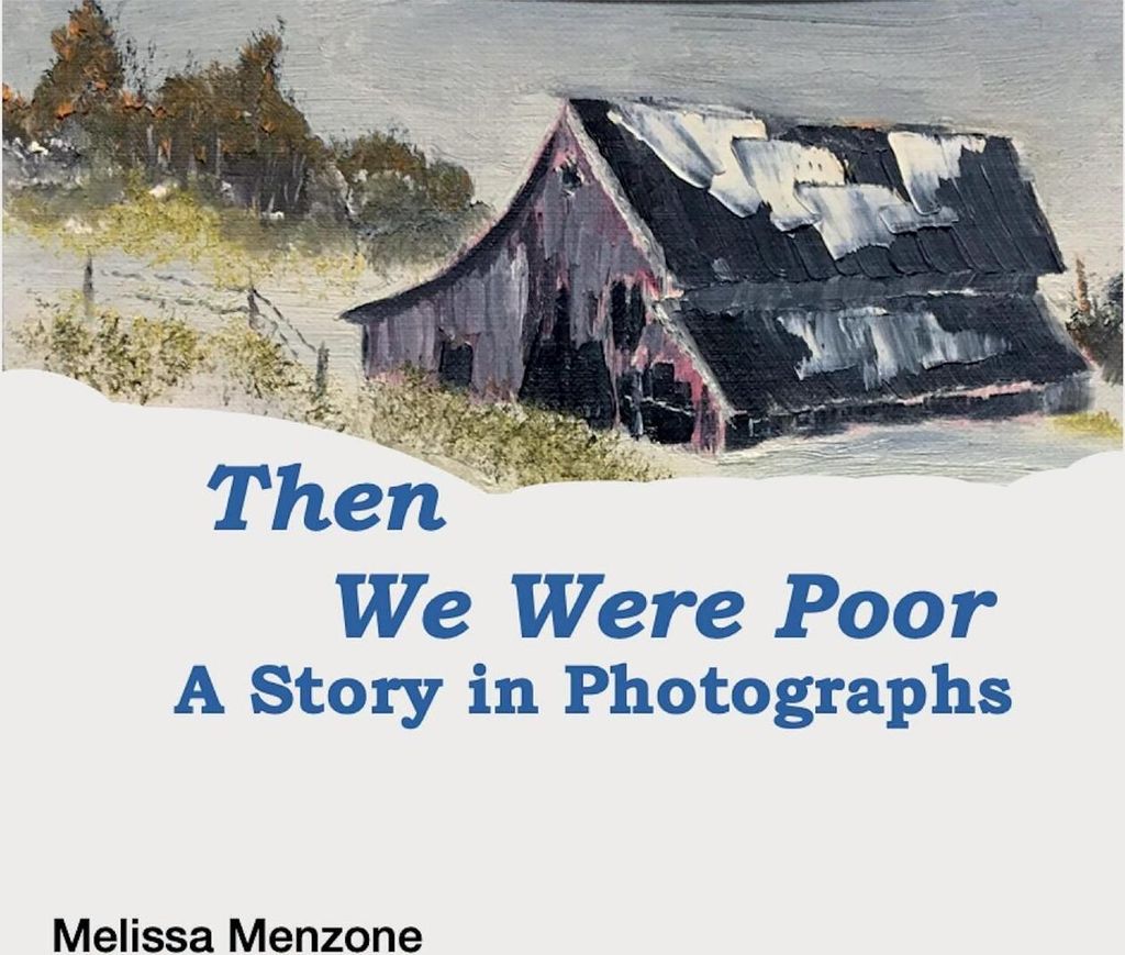 Then We Were Poor