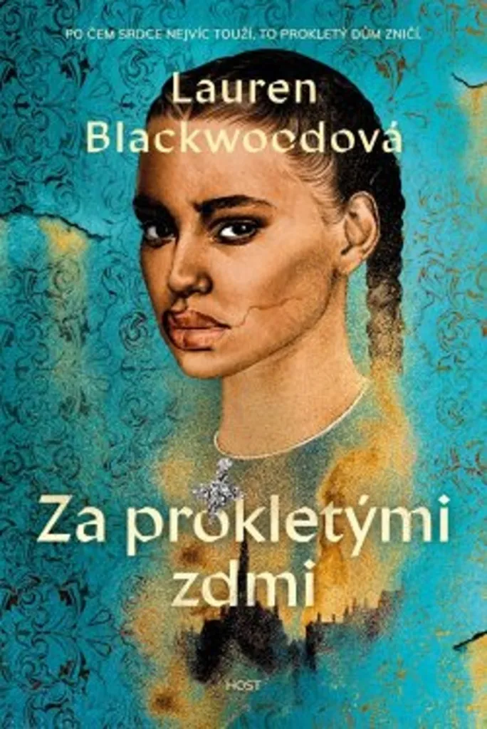 Roman Fantasy Gothique Za prokletými zdmi de Lauren Blackwoodová