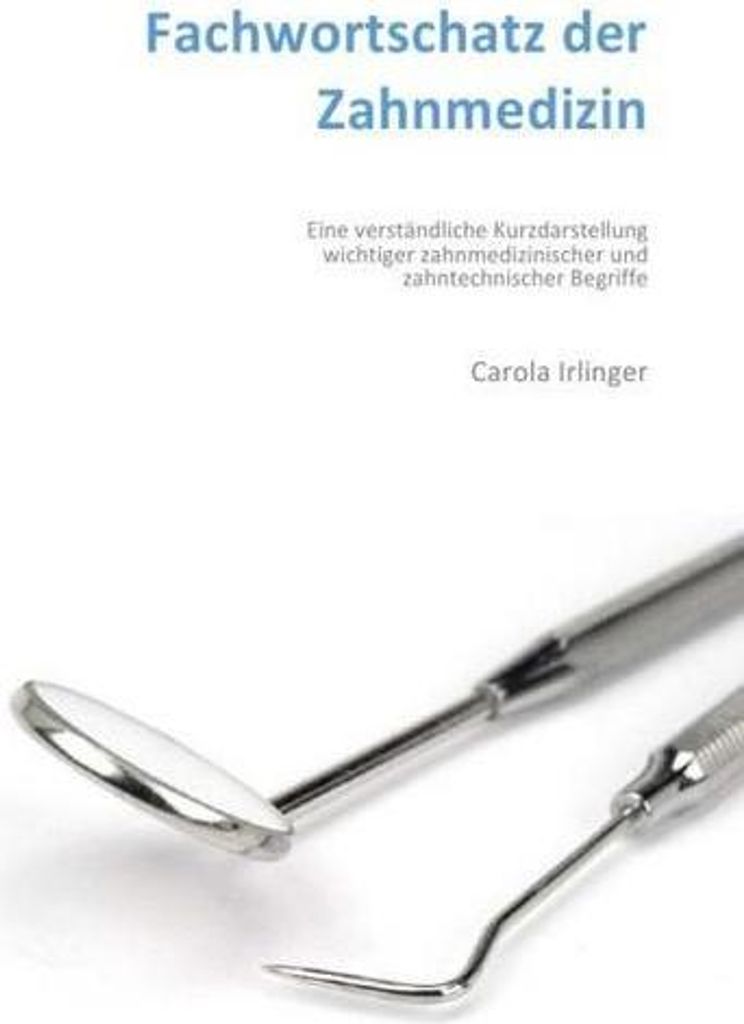Fachwortschatz der Zahnmedizin