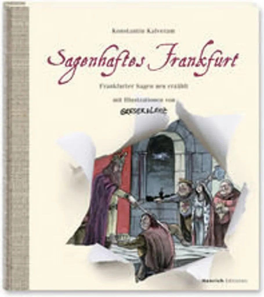Livre d'histoire Sagenhaftes Frankfurt pour comprendre le folklore